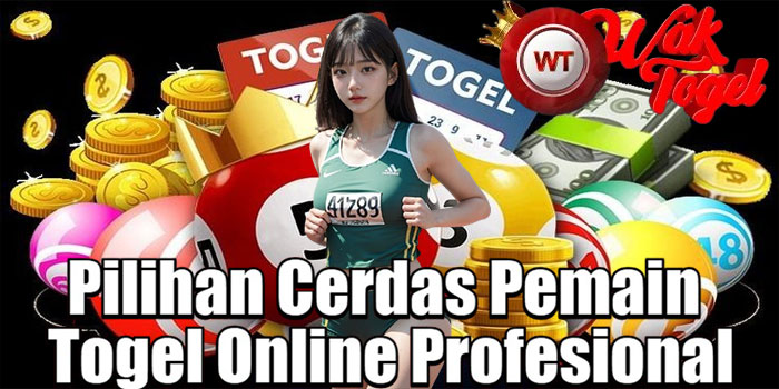 WAKTOGEL – Pilihan Cerdas Pemain Togel Online Profesional