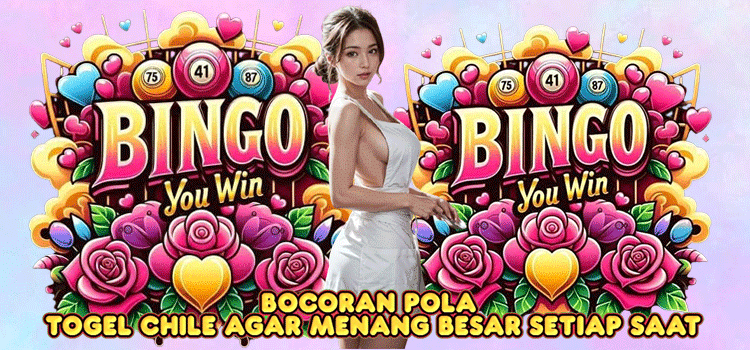Bocoran Pola Togel Chile Agar Menang Besar Setiap Saat
