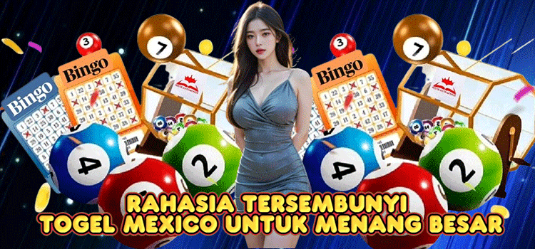 Rahasia Tersembunyi Togel Mexico Untuk Menang Besar